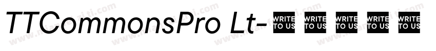 TTCommonsPro Lt字体转换